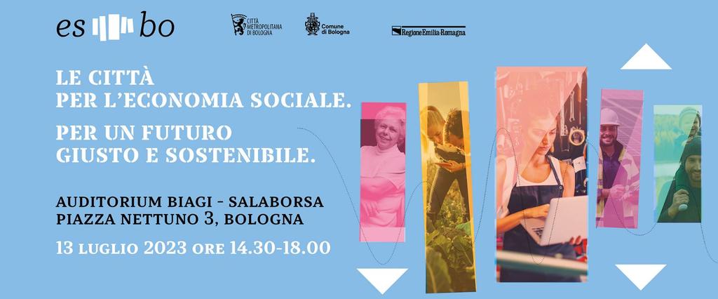 danifre1's tweet photo. Giovedì 13 luglio "Le città per l'economia sociale. Per un futuro giusto e sostenibile". Una iniziativa con ospiti nazionali e internazionali per dare impulso alle politiche per l' #economiasociale, a partire a quello che si sta facendo a #Bologna. https://t.co/X7Fcy9FIHz