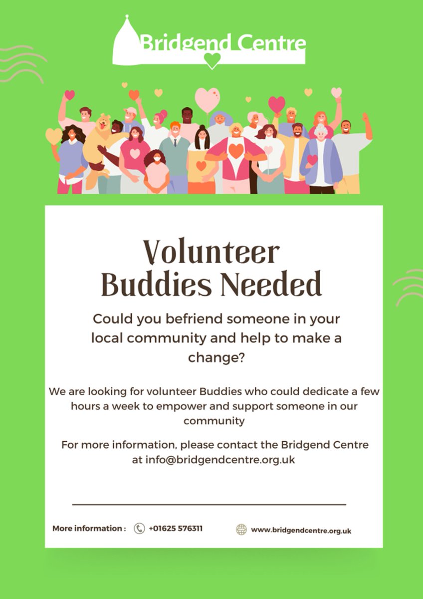 We are looking for some very special people to volunteer as Buddies for our befriending service, Bridgend Buddies. We have had a number of referrals recently for people living in our community who are a bit isolated or lonely and would love an occasional companion.