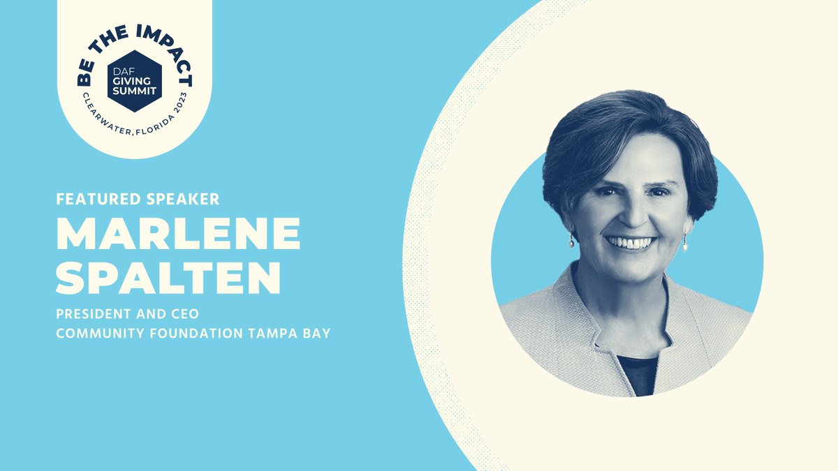 DAF Giving Summit (@dafgivingsummit) on Twitter photo Don't miss insights from the best in the industry at #DAFGivingSummit 2023. Register today to secure your spot and hear expert insights from speaker Marlene Spalten, President and CEO, of Community Foundation Tampa Bay (<a href="/CFTampaBay/">CFTampaBay</a>): dafgivingsummit.com/speakers/ Don't miss insights from the best in the industry at #DAFGivingSummit 2023. Register today to secure your spot and hear expert insights from speaker Marlene Spalten, President and CEO, of Community Foundation Tampa Bay (<a href="/CFTampaBay/">CFTampaBay</a>): dafgivingsummit.com/speakers/