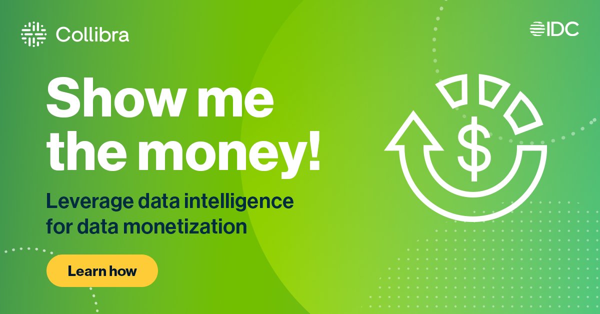 collibra's tweet photo. Don't let your data take up precious budget resources for storage and management. Get more from your data. Learn how to approach data monetization and why data intelligence is critical: https://t.co/hvwxz61xsi 

#datamonetization #dataintelligence https://t.co/mJjuijJAq9