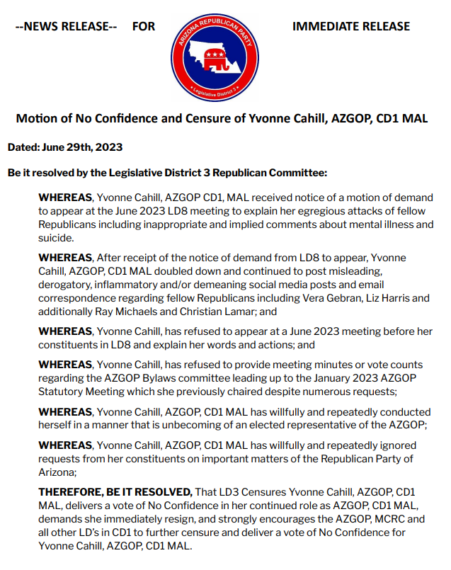 BREAKING: Legislative District 3 joins Legislative District 8 in Censuring Yvonne Cahill @cahillaz CD1 MAL for AZGOP: twitter.com/BrianFerence1/…