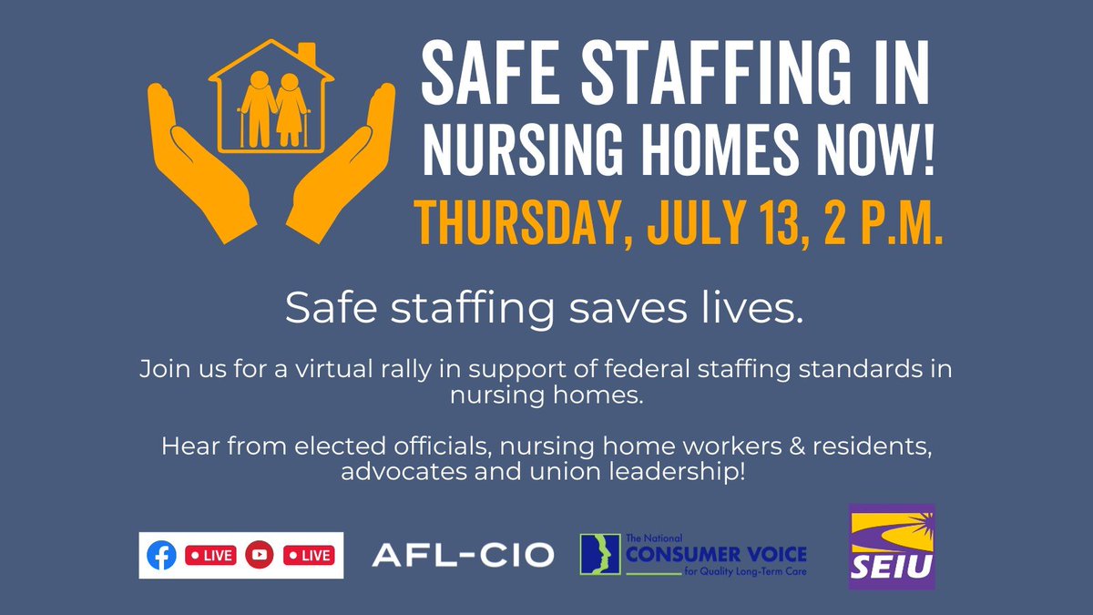 Join us with <a href="/AFLCIO/">AFL-CIO ✊</a> and <a href="/SEIU/">SEIU</a> on Thursday, July 13 at 2:00pm ET for a virtual rally to let the Centers for Medicare &amp; Medicaid Services (CMS) know that a strong federal staffing standard is the only way to end the long-term care crisis in our country. act.seiu.org/a/julyvirtualr…
