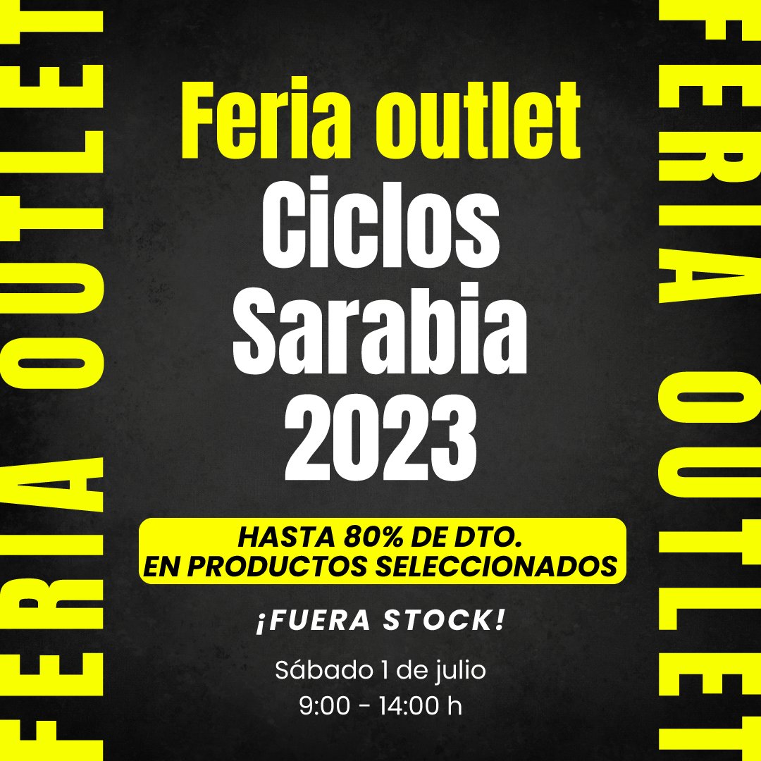 ¡Mañana es la gran FERIA OUTLET de Ciclos Sarabia! 🚲🎉

📅 Te esperamos de 9:00 a 14:00 horas con descuentos de hasta -80% en productos seleccionados de 2020, 2021 y 2022 🛍️

¿Nos vemos? 💥

#ciclossarabia #outlet #descuentos #ciclismo #bicicletas