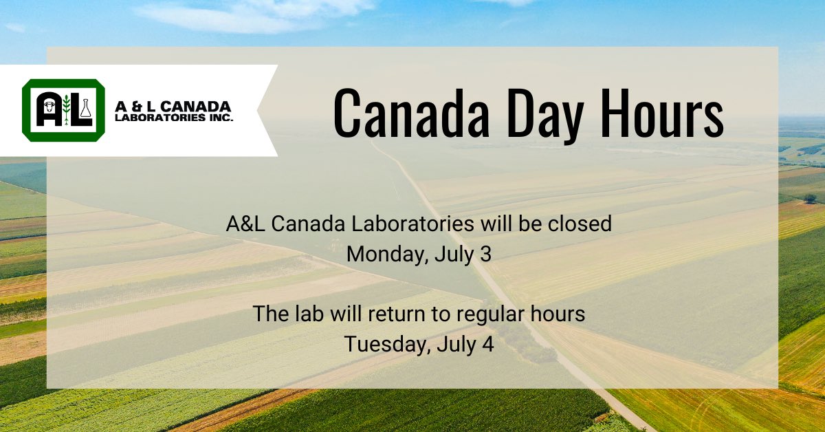 A&amp;L Canada Laboratories will be closed on Monday, July 3 for Canada Day. See you on Tuesday!
Wishing you a safe and happy long weekend 🍁