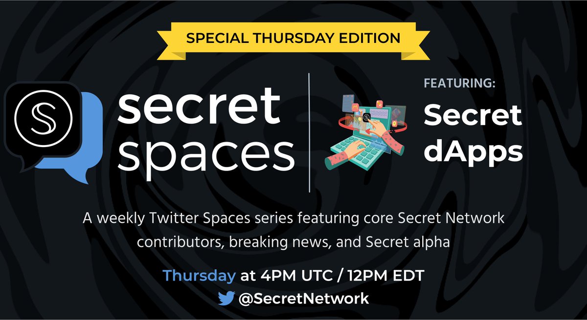 Join us for a special edition of Secret Spaces on Thursday, July 6th, at 4pm UTC / 12pm ET!

This will be an ecosystem update session, with many different Secret dApps joining us to give updates on what they've been building. Don't miss it!

RSVP: x.com/i/spaces/1BdxY…

$SCRT