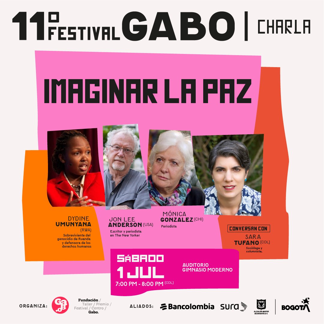 GRUPOSURA's tweet photo. @Lafloresida @alarconcasanova @AleSorianoR Mañana sábado 1° de julio a las 7 p.m., @RealDydine, #JonLeeAnderson y @MonicaGIslas estarán en una charla especial junto a @SaraTufanoZ titulada "Imaginar la paz". Explorarán cómo es construir la paz en medio de la guerra y en contextos donde las heridas aún están abiertas 👇 https://t.co/ceijD93tA8