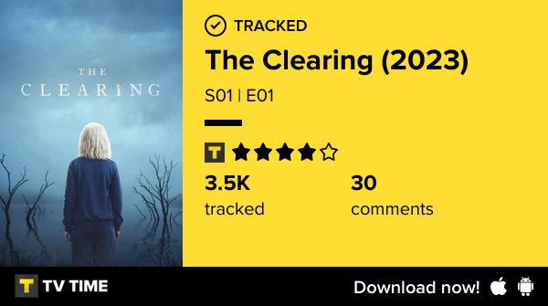 hashdough's tweet photo. I've just watched episode S01 | E01 of The Clearing (2023)! #clearing  https://t.co/K4HEKJPS5u #tvtime https://t.co/nUnzi8xUZw
