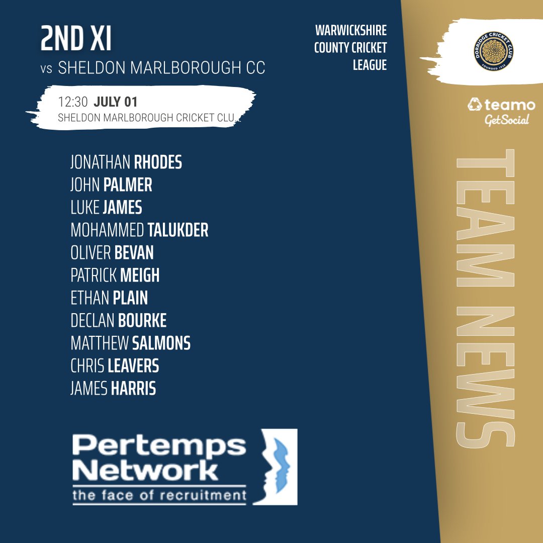 DorridgeCC's tweet image. #DCC | TEAM NEWS | SAT 1 JULY

1st XI home @tamworthcricket
2nd XI away @SMCCCricket
3rd XI away @rugby_cc
4th XI home @berkswell_cc

#UTR @BDPCL_Official  #WCCL #ClubNews #clubcricket #teamnews #cricket @PertempsJobs