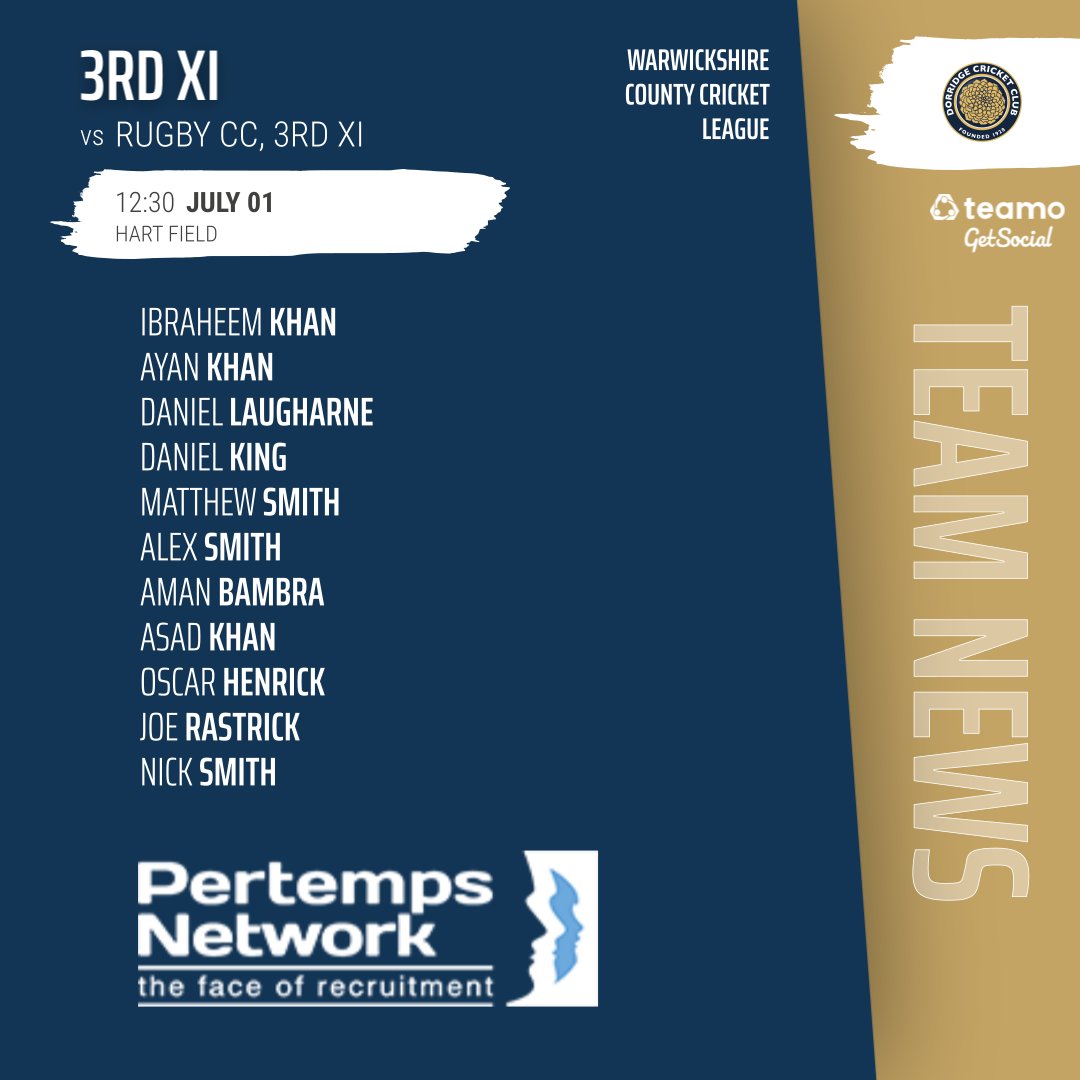 DorridgeCC's tweet image. #DCC | TEAM NEWS | SAT 1 JULY

1st XI home @tamworthcricket
2nd XI away @SMCCCricket
3rd XI away @rugby_cc
4th XI home @berkswell_cc

#UTR @BDPCL_Official  #WCCL #ClubNews #clubcricket #teamnews #cricket @PertempsJobs