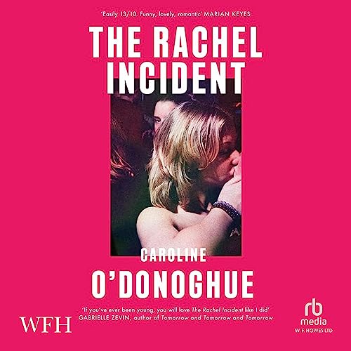 WFHowes's tweet image. 3. The Rachel Incident by Caroline O’Donoghue, read by @clarabelleharte

The lives of 2 students in Cork become entwined with those of a professor and his wife, with life-changing consequences…

bit.ly/44aGohd