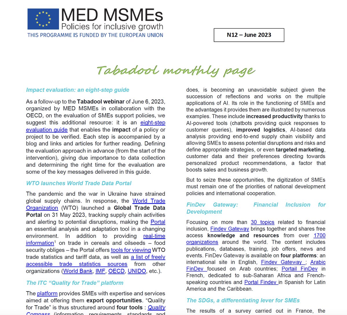 🔥 #TABADOOL June 2023 Newsletter!🔥 

Good reading and Eid Mabrouk!
👉medmsmes.eu/tabadoolnewsle…

#Newsletter #CoP #CommunityofPractice #MSMEs #Tabadool