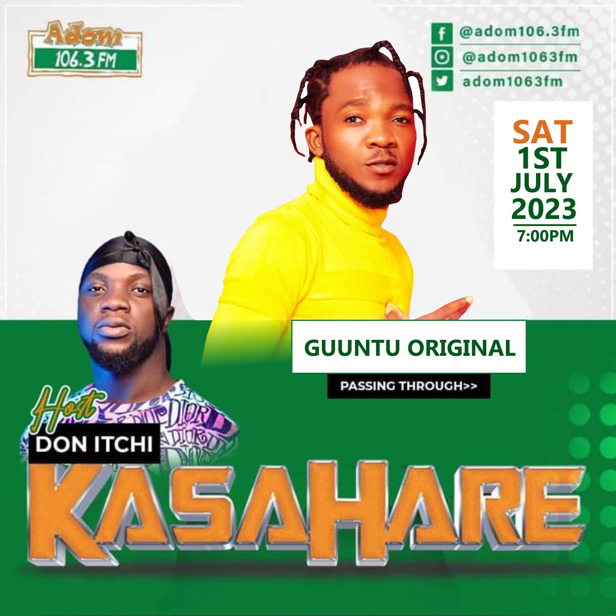 Join Me On AdomFm 106.3 Fm #Kasahare Tomorrow (1st JULY 2023). Make sure you Tune In Fam 🔌💡❤️

UPSYDE BOSS COMING THROUGH 🔥🚀
#UpSydeFAM
