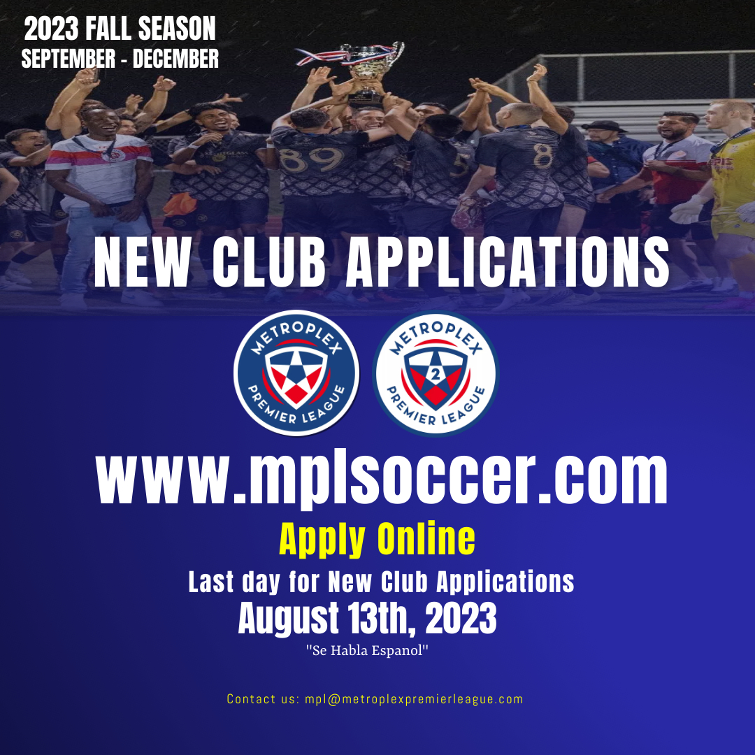 If you ready to make the move apply online. Only Serious inquiries!

mplsoccer.com

or  contact us: mpl@metroplexpremierleauge.com 

#supportlocalplayers
#supportlocalclubs
#dfwsoccer
#metroplexpremierleague