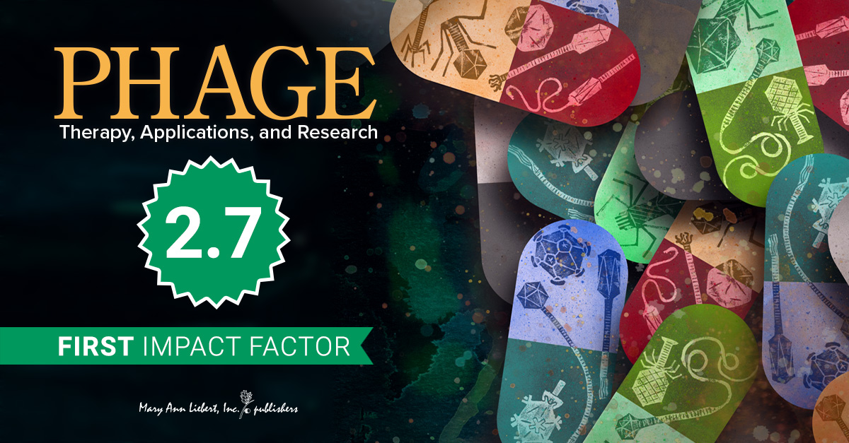 Mary Ann Liebert Inc (@liebertpub) on Twitter photo PHAGE: Therapy Applications, and Research Announces Impact Factor of 2.7*!
This achievement upholds <a href="/PHAGEJournal/">PHAGE: Therapy, Applications, and Research</a> position as the leading peer-reviewed journal in its field, dedicated to #bacteriophage research. Take this opportunity to join our community:ow.ly/fplT50P1BKk PHAGE: Therapy Applications, and Research Announces Impact Factor of 2.7*!
This achievement upholds <a href="/PHAGEJournal/">PHAGE: Therapy, Applications, and Research</a> position as the leading peer-reviewed journal in its field, dedicated to #bacteriophage research. Take this opportunity to join our community:ow.ly/fplT50P1BKk