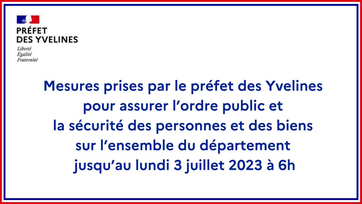 🔴 #Sécurité ℹ️ Face à la recrudescence des violences urbaines dans les #Yvelines, le @Prefet78 a décidé de mettre en place des mesures pour assurer l’ordre public & la sécurité des personnes et des biens, jusqu’au lundi 3 juillet : ❌ interdiction temporaire du port, transport…