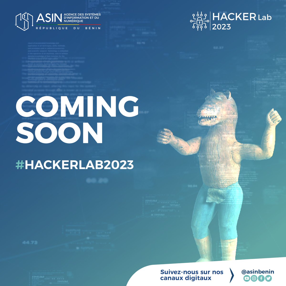 asinbenin's tweet image. Le plus grand concours de détection de talents béninois en cybersécurité, revient très bientôt. 

Restez connectés sur nos canaux digitaux. 

#HackerLab2023