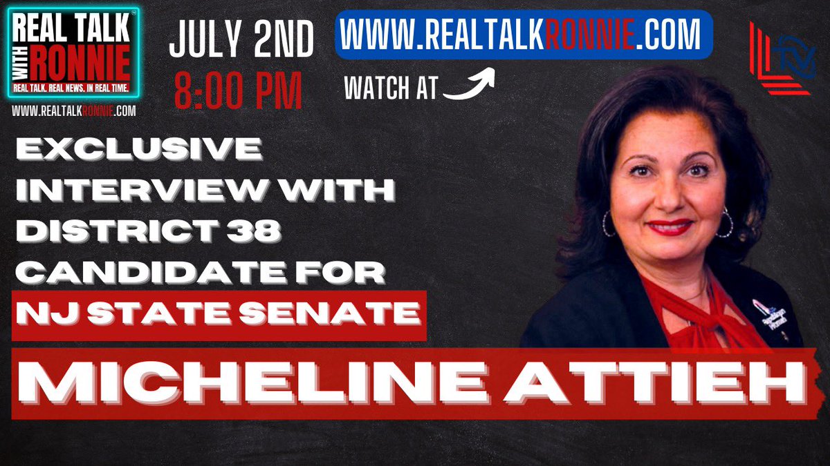 RonaldJosephLin's tweet image. SUNDAY @ 8:00 PM, “Real Talk With Ronnie” has an exclusive interview with Micheline Attieh, the official GOP Nominee for NJ State Senate (District 38)! Tune in to New Jersey’s fastest growing groundbreaking talk show! Now streaming LIVE to Twitter!