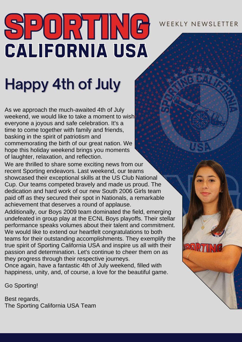 @SportingCaliforniaUSA weekly newsletter wishing everyone a #Happy4thofJuly and congratulating the great success of our new #SportingCaliforniaUSA #South region as well as our #ECNL #Boys2009
conta.cc/3pvpcnP