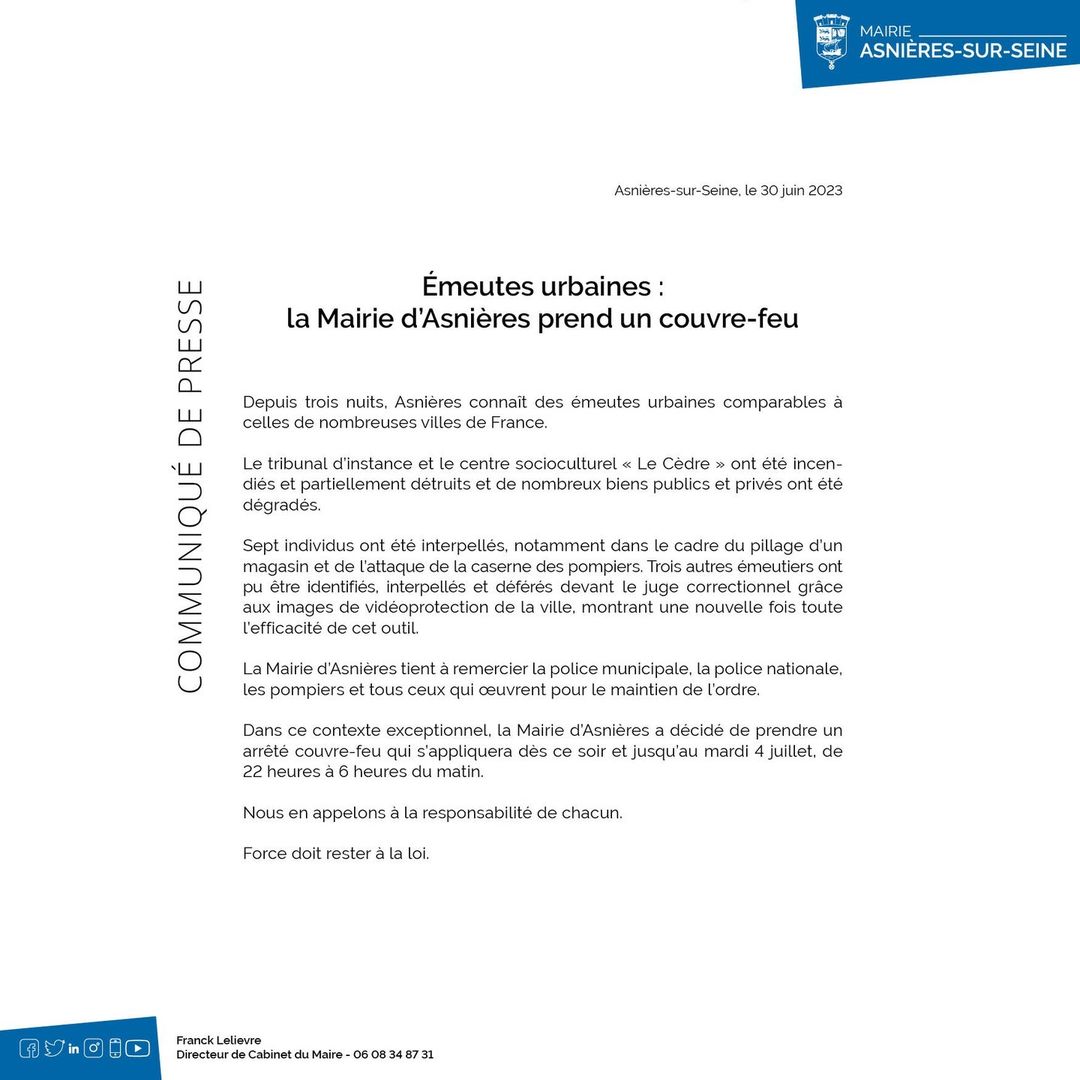 Considérant les nombreux troubles à l’ordre public constitués depuis le 27 juin 2023 au soir sur le territoire communal, , le Maire d’Asnières-sur-Seine a pris un arrêté portant réglementation temporaire de la circulation des personnes . #emeutes