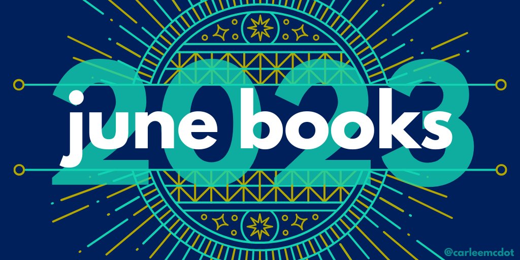 Read some really awesome books in June. Have you read any of these? carleemcdot.com/2023/06/june-b…