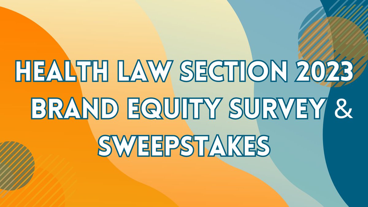 The Health Law Section is inviting members to participate in our 2023 Brand Equity Survey. We want to hear from you! What do you value most about your HLS Membership?  What do you think the Section stands for? We look forward to hearing from you americanbar.org/groups/health_…