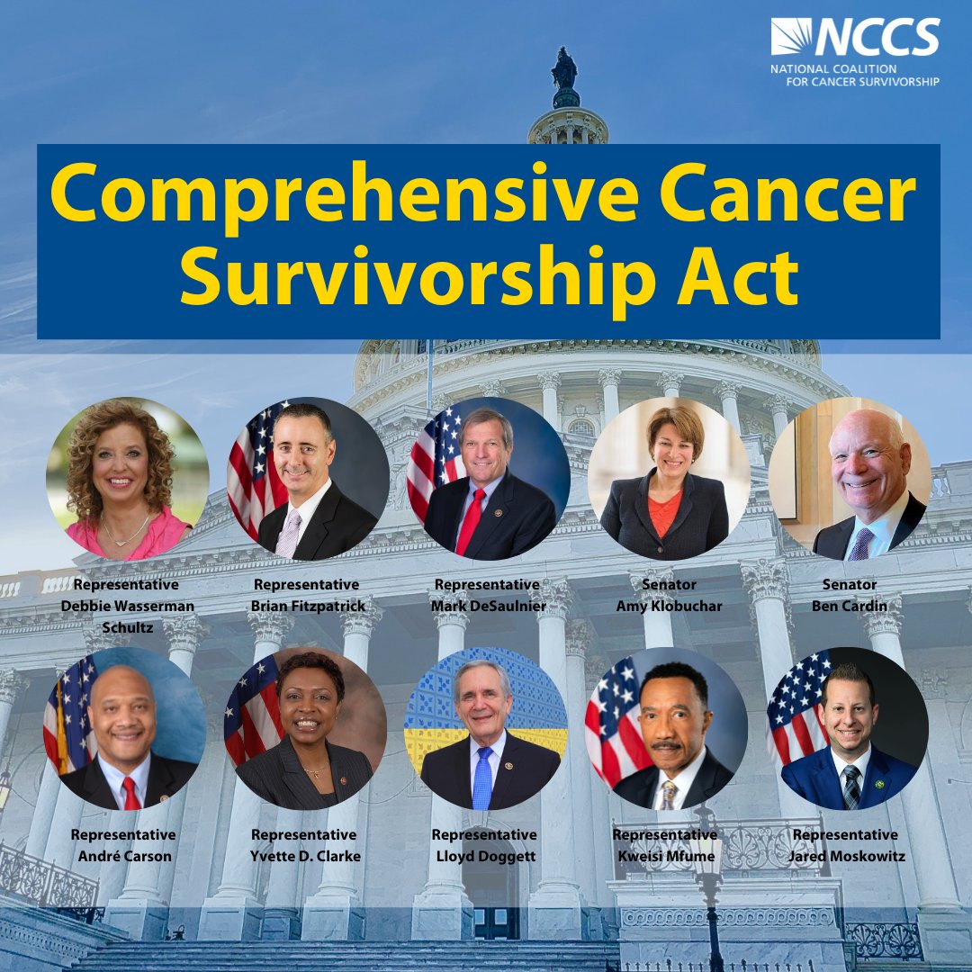 Thank you <a href="/RepDWStweets/">Rep. Debbie Wasserman Schultz</a>, @senamyklobuchar , @senatorcardin, @repdesaulnier, @repbrianfitz, @repandrecarson, @repyvetteclarke, @replloyddoggett, @repkweisimfume, and @repmoskowitz for cosponsoring the Comprehensive Cancer Survivorship Act (H.R. 4363/S. 2213) and supporting cancer