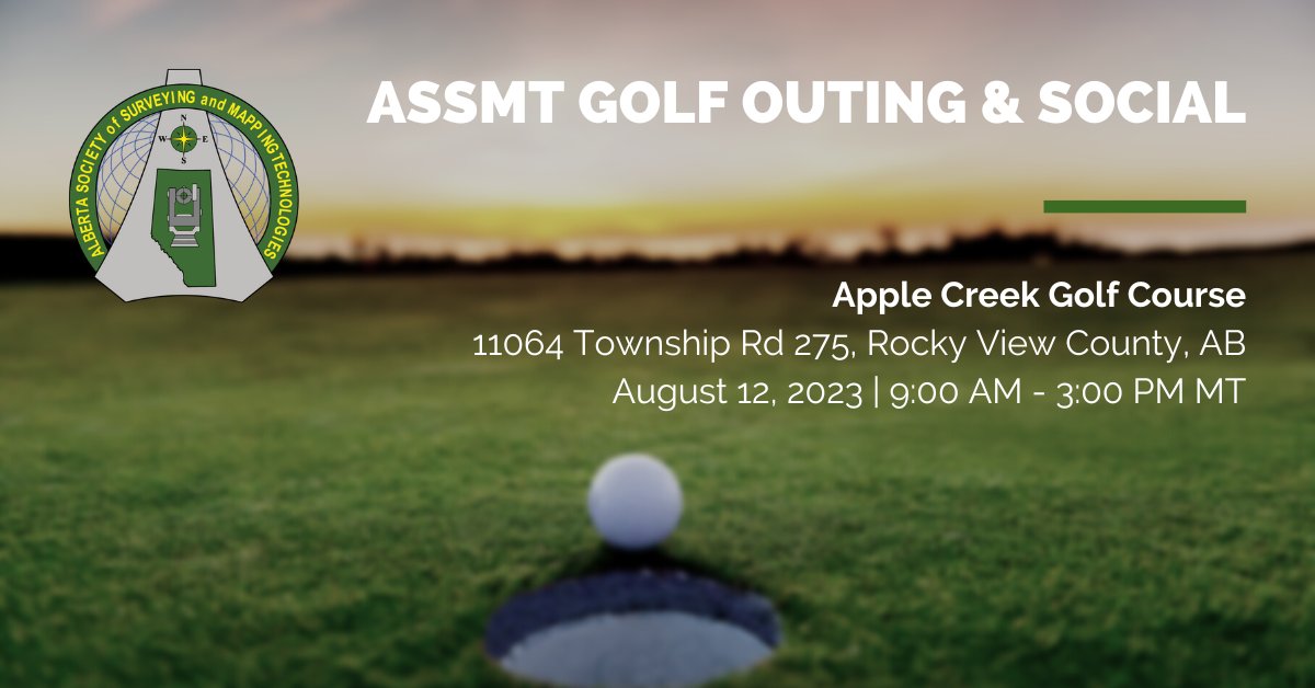 ASSMT_Tweets's tweet photo. ASSMT is pleased to host a member-exclusive Golf Outing and Social at the Apple Creek Golf Course on August 12th.

Limited spaces are available, reserve your spot before July 31st at https://t.co/2IRr7AeTfH!

#ASSMT #AlbertaSocietyofSurveyingandMappingTechnologies #surveyor https://t.co/K7beJfSYJh
