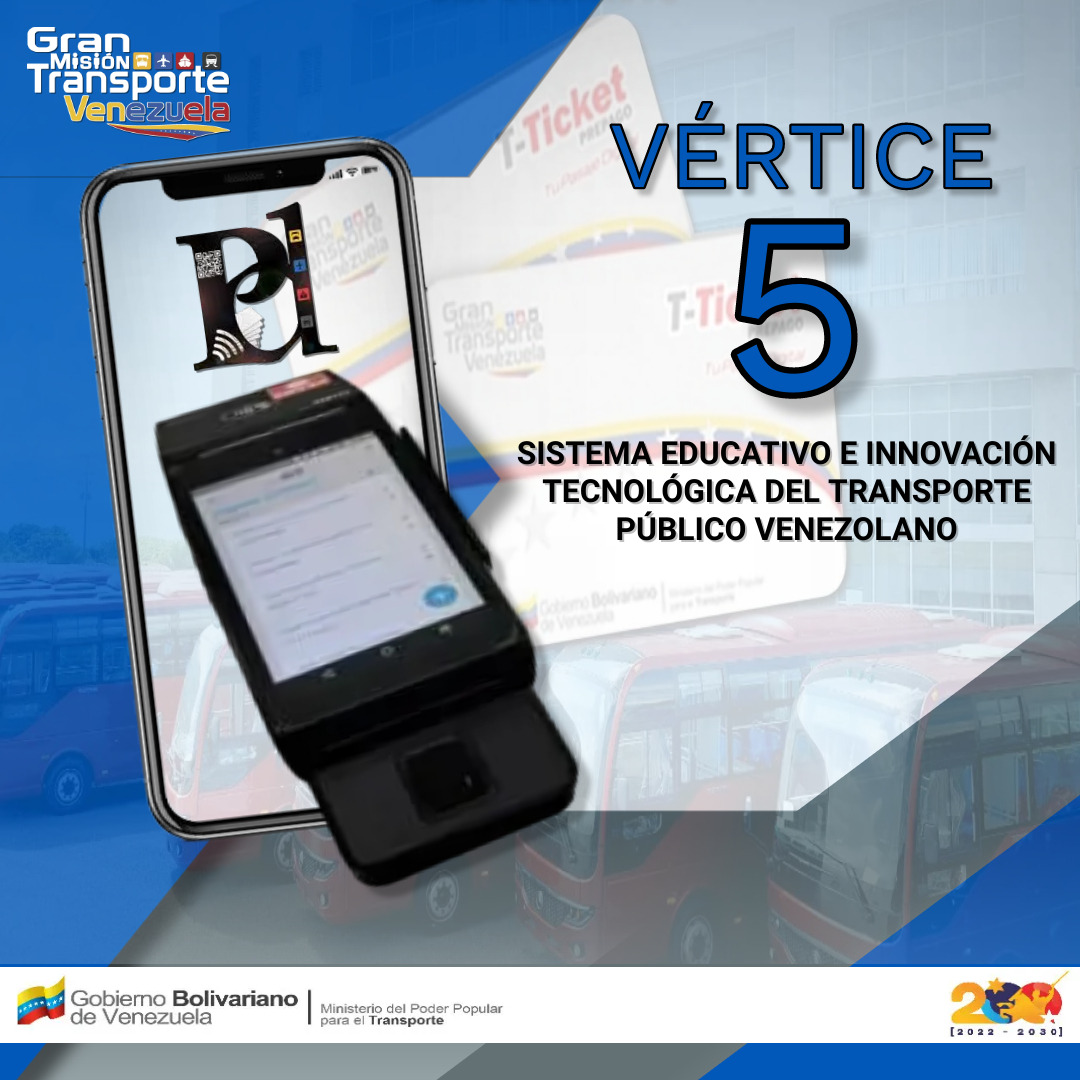 #Vértice5 de la #GMTVen: Promover un sistema educativo e innovación tecnológica del Transporte Público, mediante la elaboración de planes e infraestructura para el desarrollo y el manejo de herramientas que permitan consolidar un estilo científico, tecnológico e innovador.