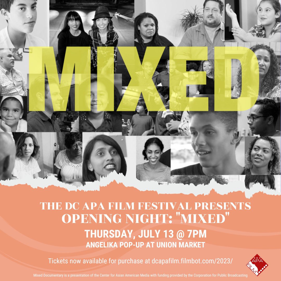 apafilm's tweet photo. Join us on Thursday, July 13 @ 7pm at the Angelika Pop-Up at Union Market for our opening night film MIXED (DIRS Caty Borum Chattoo & Leena Jayaswal)!
Tickets are available online at the link in our bio! See you there!
#DCAPAFF #FilmFestival #Mixed #AsianAmerican #DMV https://t.co/7MOoibOuL8