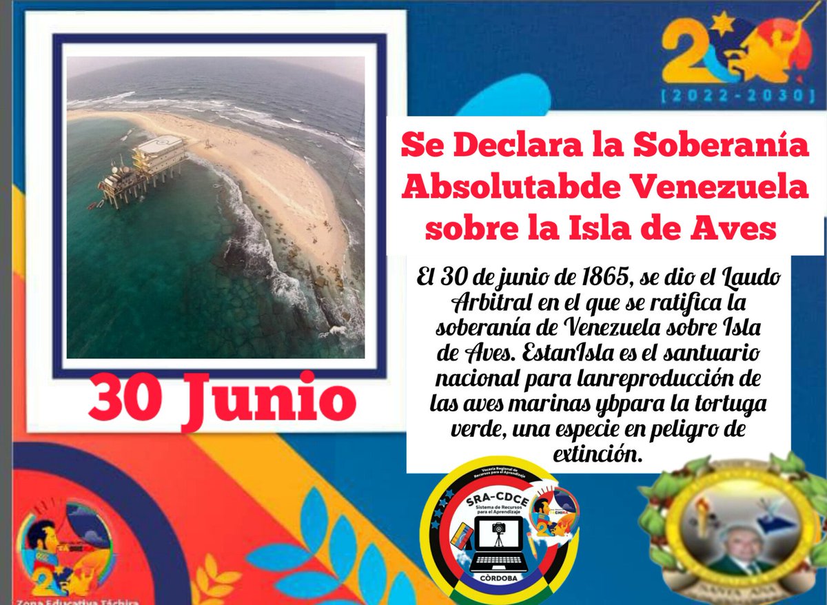 Efemérides del 30 Junio "Se Declara la Soberanía Absoluta de Venezuela sobre la Isla de Aves "
<a href="/NicolasMaduro/">Nicolás Maduro</a>
@MPPEDUCACION 
<a href="/_LaAvanzadora/">Yelitze Santaella</a>
<a href="/RosangelaOrozco/">Rosangela Orozco</a>
<a href="/FreddyBernal/">Freddy Bernal</a>
<a href="/CDCETachira/">CDCE Táchira</a>
<a href="/Berzabethg1/">Berzabethgandicaoficial</a>
<a href="/Crazet2011/">Crazet2011</a>
@docentenforma
<a href="/yusara90012991/">Cordoba R.P.A</a>
<a href="/info_mppe/">INFO MPPE</a>