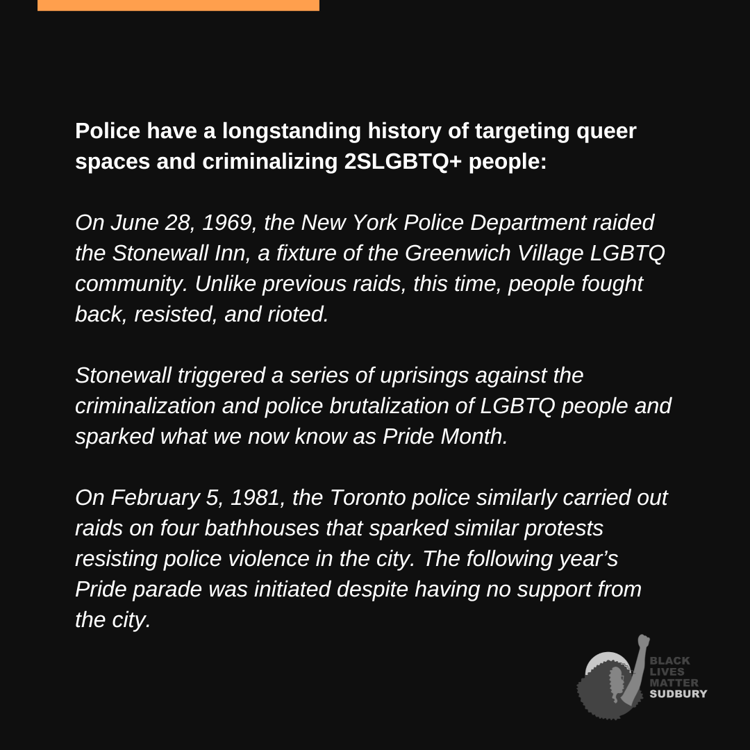 blmsudbury's tweet photo. We call for @Sudbury_Pride  to decenter police within their programming and to acknowledge their harmful actions.

PDF version of the statement can be found here:
https://t.co/qfWoyyMMK7 https://t.co/9uiTQ4SmEA