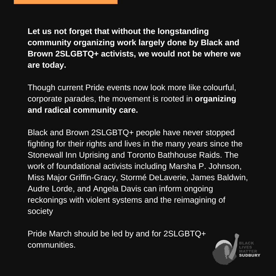 blmsudbury's tweet photo. We call for @Sudbury_Pride  to decenter police within their programming and to acknowledge their harmful actions.

PDF version of the statement can be found here:
https://t.co/qfWoyyMMK7 https://t.co/9uiTQ4SmEA
