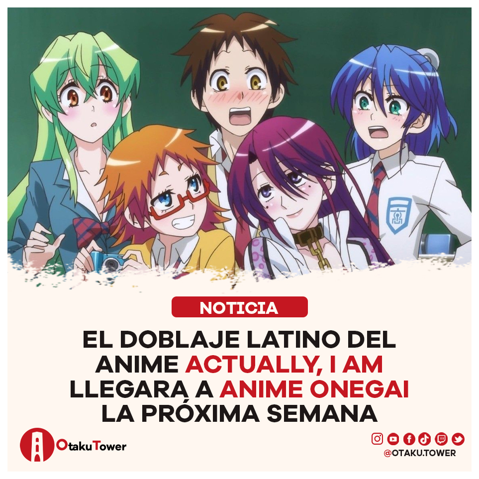 otaku_tower's tweet photo. 🗞️News: @Anime_Onegai anunció que el doblaje latino del anime "Actually, I am" llegará a Canal Onegai este Martes 4 de Julio. El jueves 6 de Julio se estrenará en su sección Doblaje Onegai.
🎴 #Anime #ACTUALLYIAM #doblajelatino #animeonegai #Enrealidadsoy 🎴 https://t.co/Zxb2Qr3vPB
