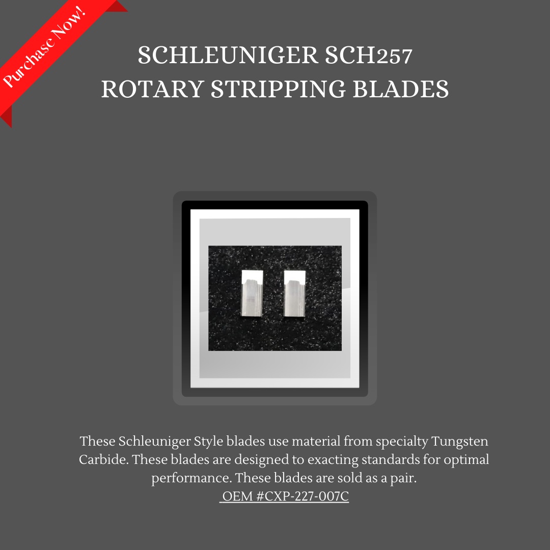 Purchase Today🎉 Schleuniger MP257 Style Carbide Replacement Blades.
These blades are sold as a pair. These blades are a direct replacement for OEM #CXP-227-007C

Purchase Link:
bit.ly/SCHJWB257