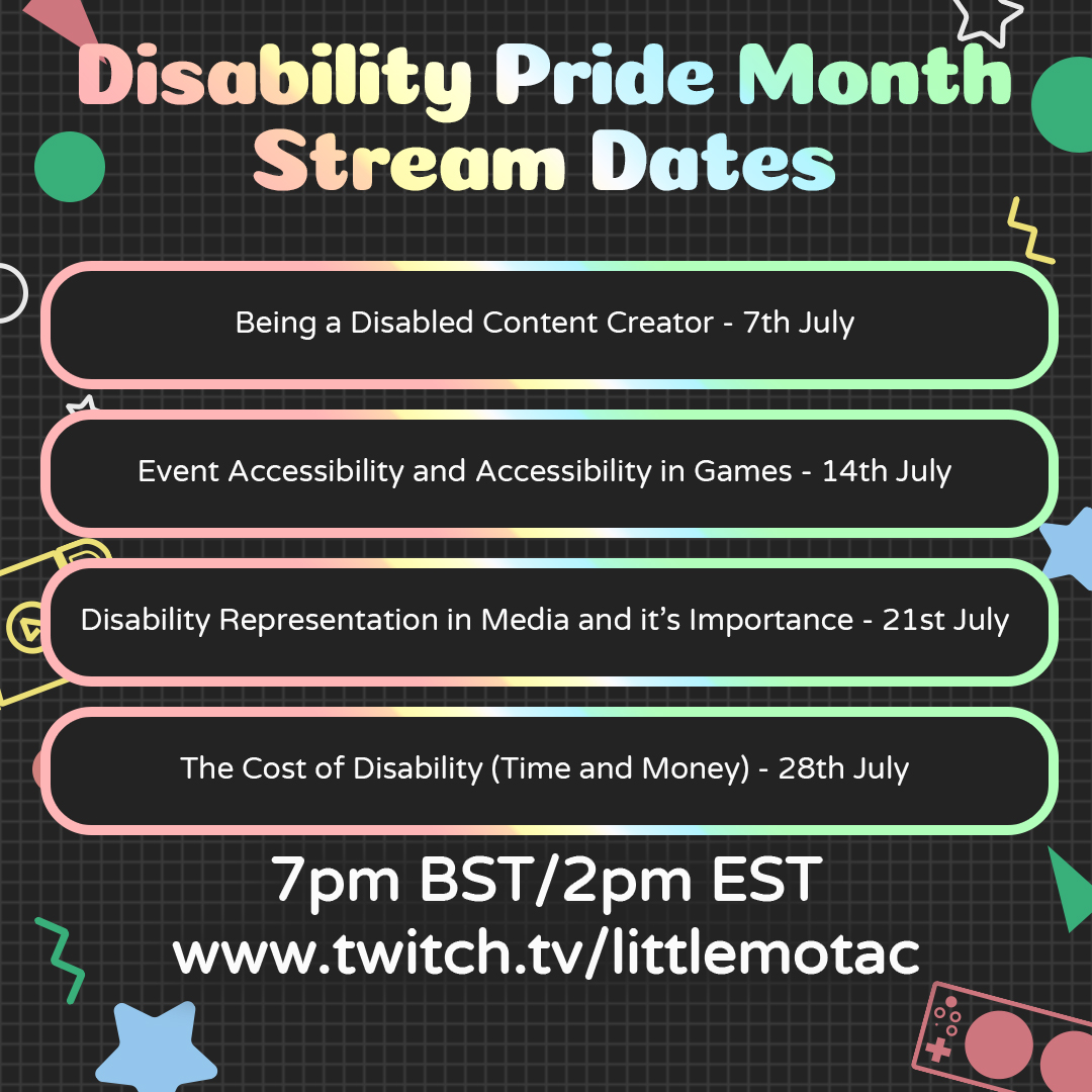 littlemotac_'s tweet photo. IT IS DISABILITY PRIDE MONTH♿~

And this year I'm trying to make it a bang 😤 I feel like DPM is SO overlooked within the gaming community, so I'm trying to change that!

Every Friday of July I'll be joined alongside some amazing disabled creators/industry professionals✨ https://t.co/7aDh0T1VGO