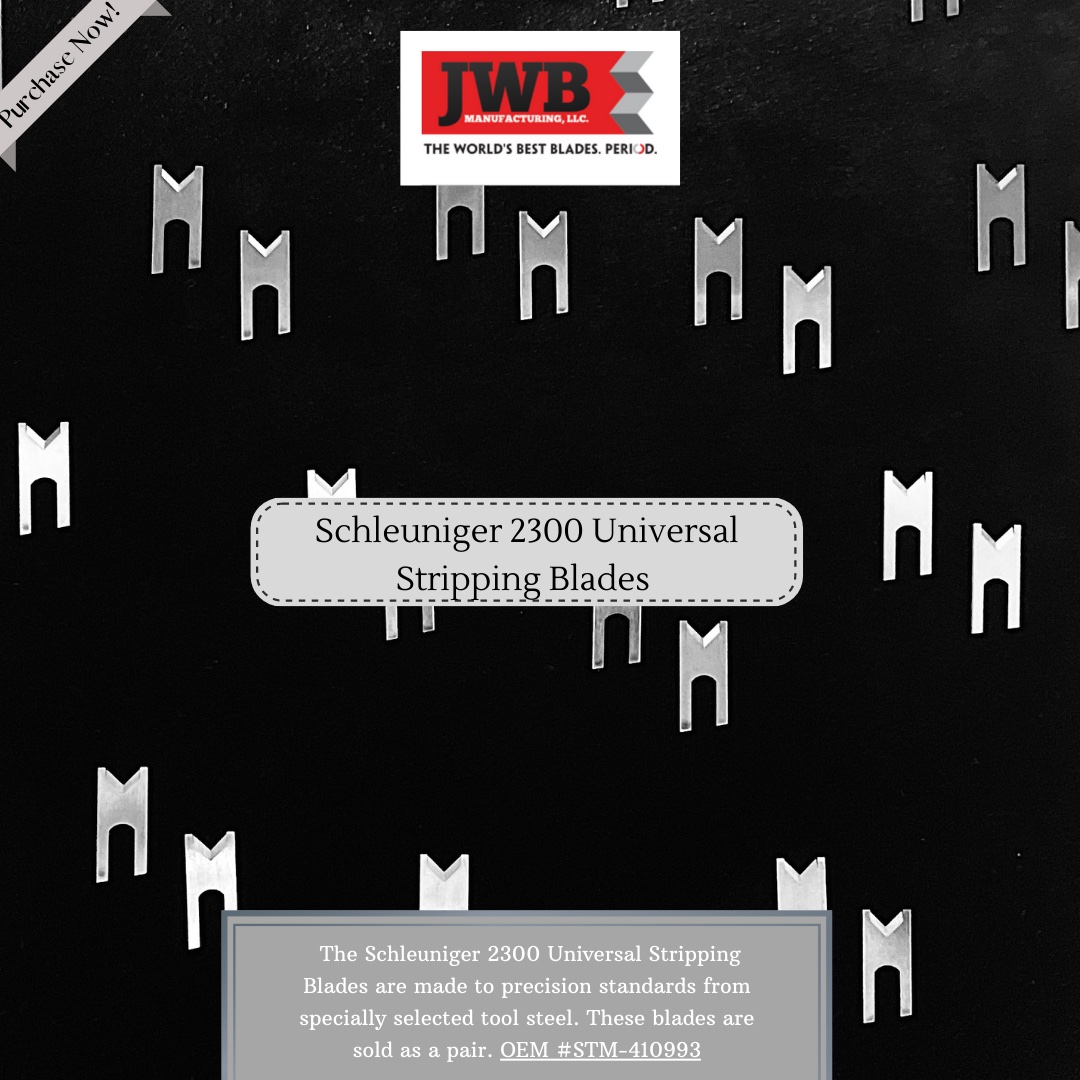 As part of our June promotion, we are offering Schleuniger 2300 Blades!

The blades are sold as a pair.
The blades are direct replacements for OEM number STM-410993.

Purchase now:
bit.ly/SCHJWB2300