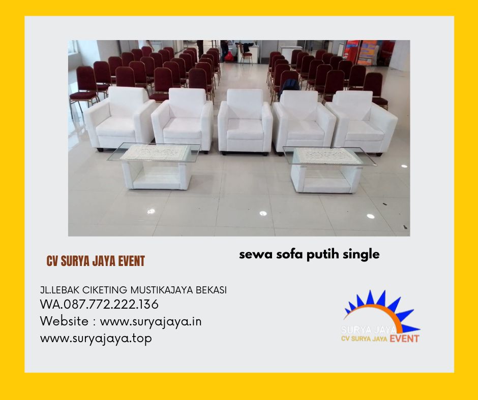 alatpesta_s's tweet image. CV.SURYA JAYA EVENT menyewakan sofa single putih dan meja vip kaca siap kirim 24 jam area JABODETABEK dan sekitarnya.Dijamin sofa yang kami sewakan ini kualitasnya bagus dan harga terjangkau.Untuk pemesanan silahkan hubungi WA.087772222136 ( BAPAK RAHMADI ).#sewasofa #sofasingle