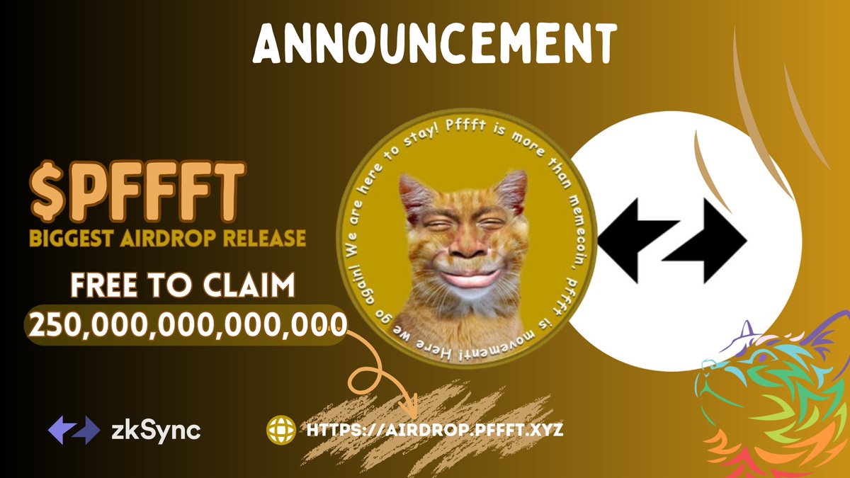 Pft_Airdrop's tweet photo. ๐ Participate in the BIGGEST Airdrop! Claim FREE $PFFFT Tokens! ๐ฐโจ
Don't miss out on your chance to grab FREE $PFFFT Tokens! ๐ #PFFFTToken #PffftAirdrop #zkMEME #Memes #memecoins
๐Pool Rewards : 250,000,000,000,000 $PFFFT
Claim here:
๐https://t.co/wILjoux9ub https://t.co/QCxFc9dQoy