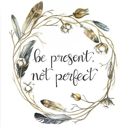#bepresent #beinthemoment #allowing #deeplistening #holdspace #innerlight #presence #selfawareness #beherenow #beauthentic #findjoy #imperfect #imperfectlyperfect #inthemoment #lettinggo #aligned #grounded #5d #mindful #staycentered #staypresent #joyfullife #bepresentnotperfect