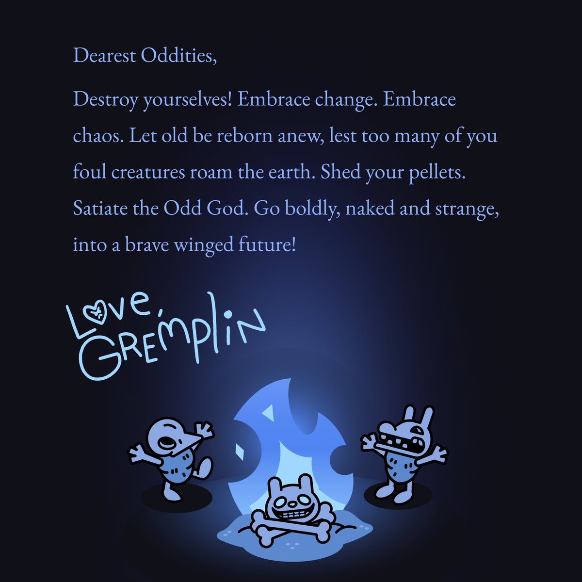 oddities_xyz's tweet image. [7]
Finally, we leave you with this message from the creator of Oddities, @gremplin: