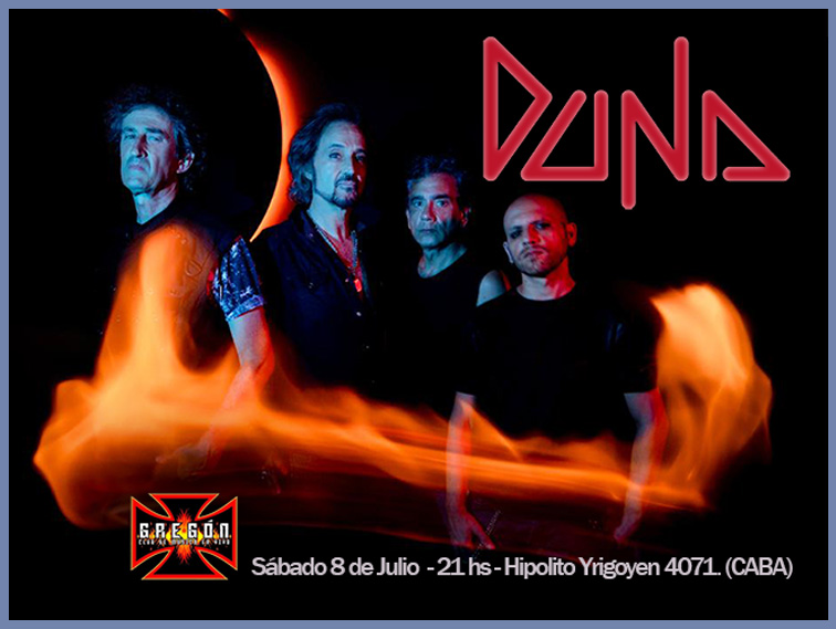 DUNA VUELVE A GREGON EL 8 DE JULIO
Más info laguaridarock.com