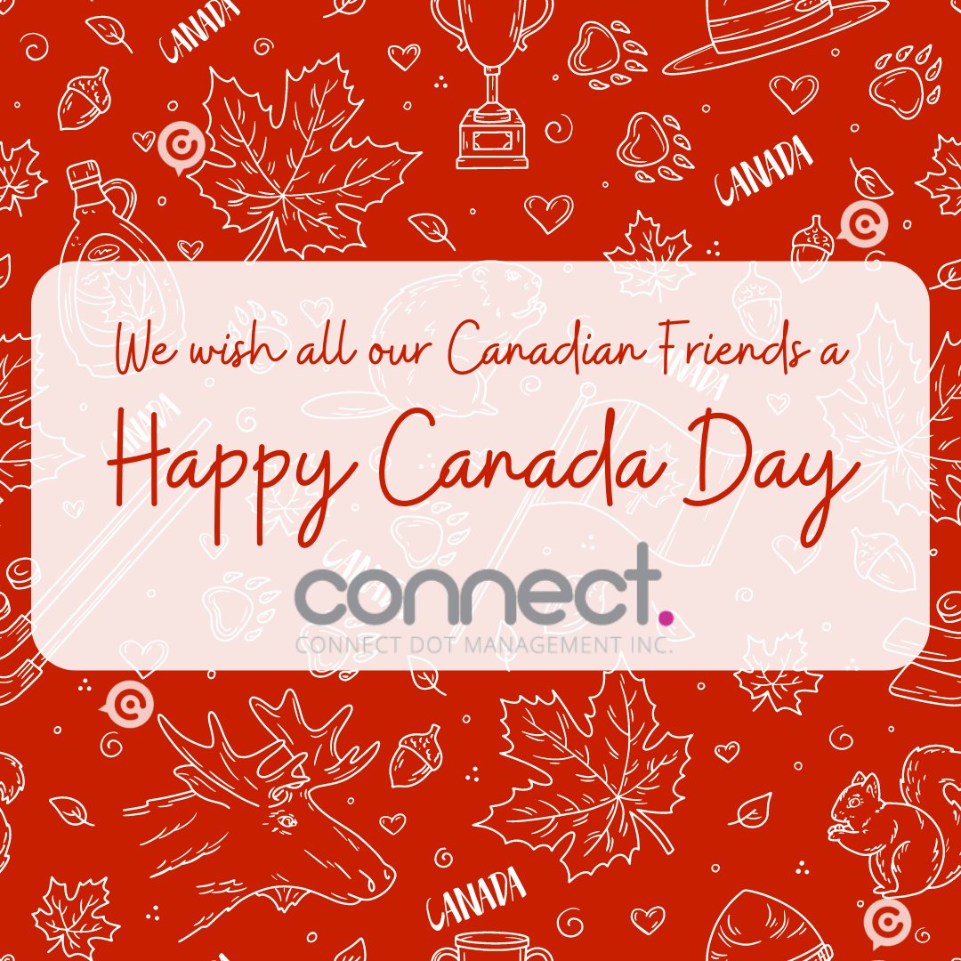 Happy Canada Day!
#ConnectDot #LetsConnect
