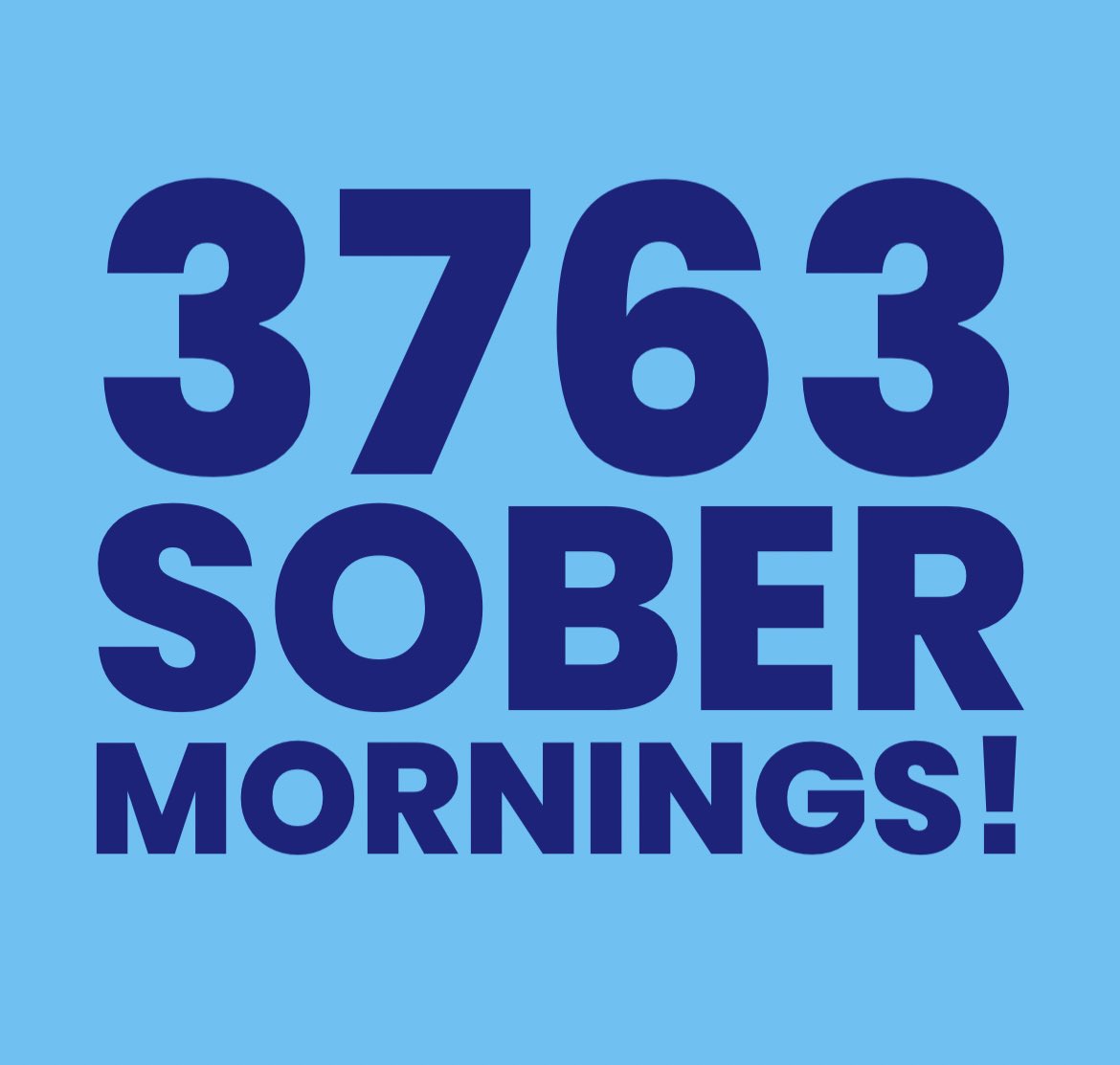 This morning I woke up sober for the 3763rd day in a row! 

It’s good to be sober! 

#sobrietyrocks #RecoveryPosse #sober  #addiction #alcoholism #wedorecover