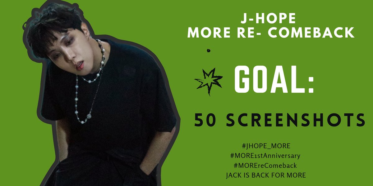 j-hope MORE
RE-COMEBACK🔥

🎯GOAL: 50 SCREENSHOTS

#JHOPE_MORE
#MORE1stAnniversary 
#MOREreComeback 
JACK IS BACK FOR MORE