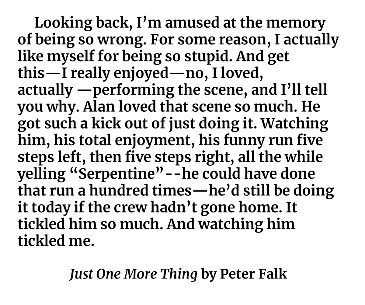 JFrankensteiner's tweet photo. I love this bit from Peter Falk's memoir where he talks about Alan Arkin and filming the Serpentine scene from The In-Laws https://t.co/1jVjxcHsuq