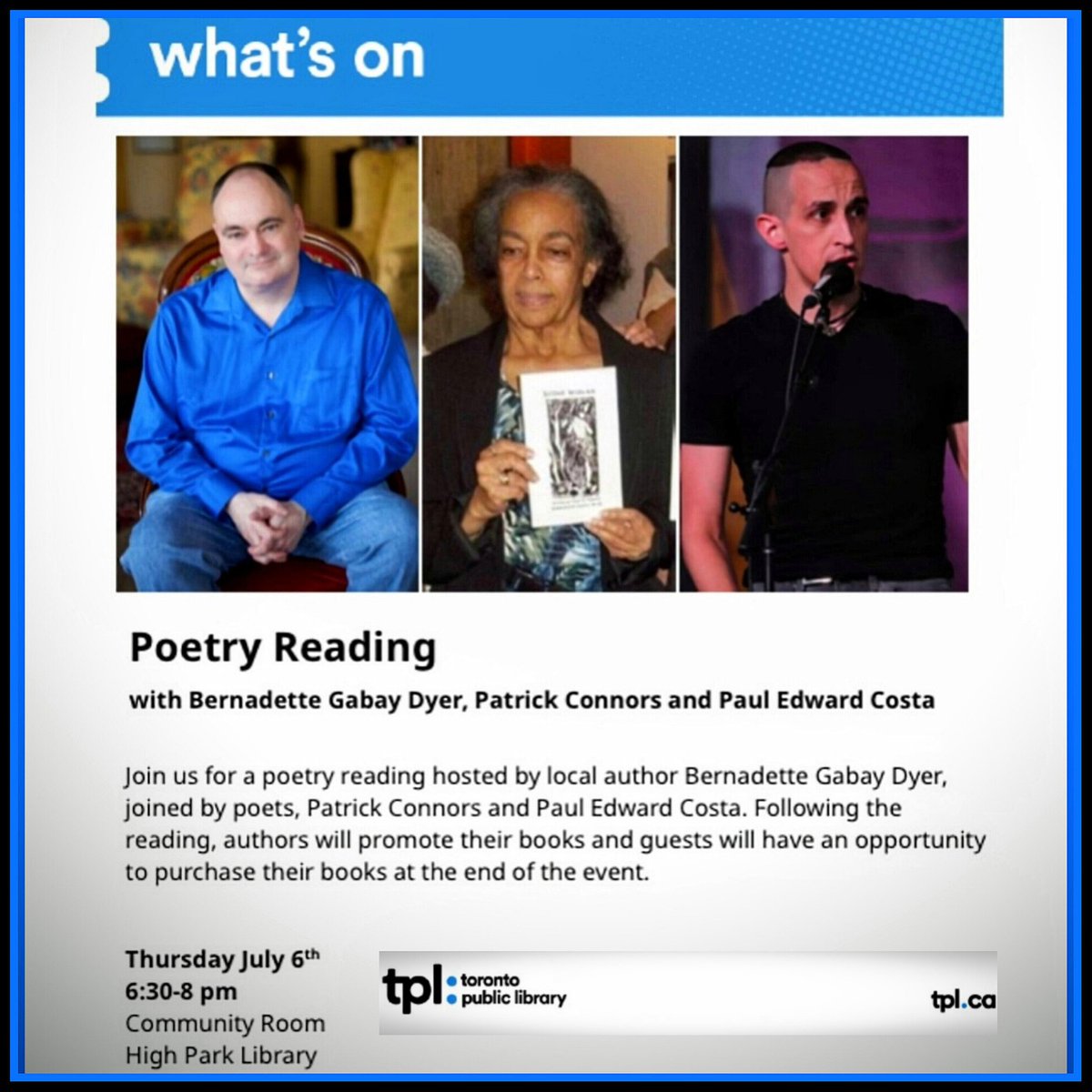 paul_e_costa's tweet image. This upcoming Thurs. I'll be a guest reader at this event in the High Park Branch of the @torontolibrary  😊 🙏 📝 😞 Come on out if you're free 😀

#poetry #poet #guestreader #toronto #torontopoetry #torontopubliclibrary #poetryreading #poetryrecitation #livepoetry #spokenword