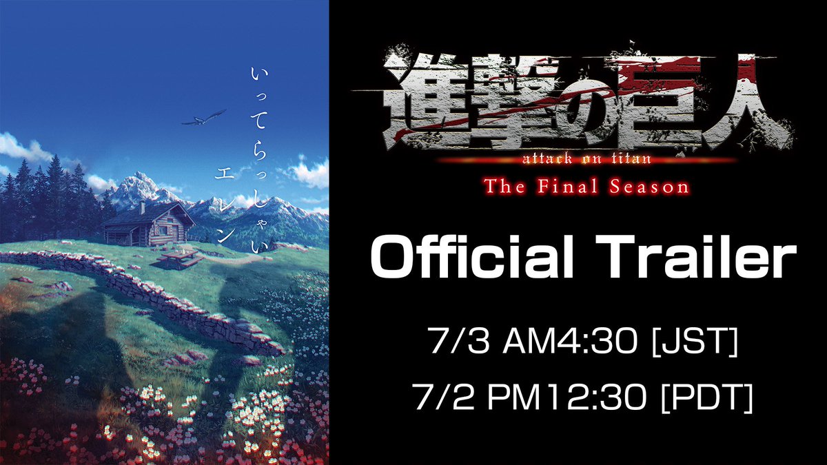 PAREN TODO!

El tráiler oficial de Attack on Titan Final Season: The Final Chapters (Part 2) saldrá el 2 de julio a las 1:30pm (HN)!!!