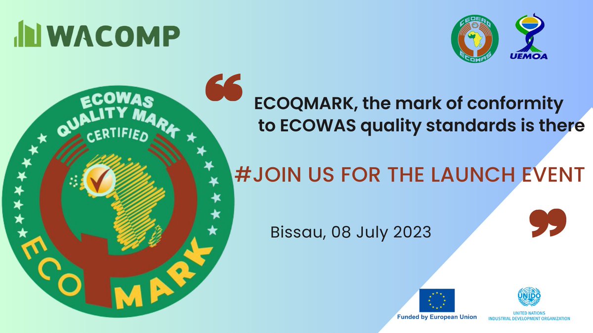 wacqip's tweet photo. 📢We are delighted to announce the launch of #ECOQMARK, the @ecowas_cedeao #QualityCertificationMark, on 8 July 23 in #Bissau 🇬🇼. A major step in regional development. Together, we are promoting excellence and innovation for a sustainable future in #WestAfrica 🌍🌱#WACQIP @unido https://t.co/a2OkYmbmqj