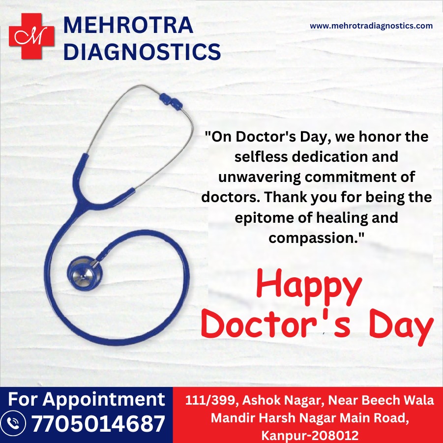 CtscanMehrotra's tweet image. Happy Doctor's Day from Mehrotra Diagnostics.

#hsgtest #mehrotra #diagnostics #kanpur #diagnosticinkanpur