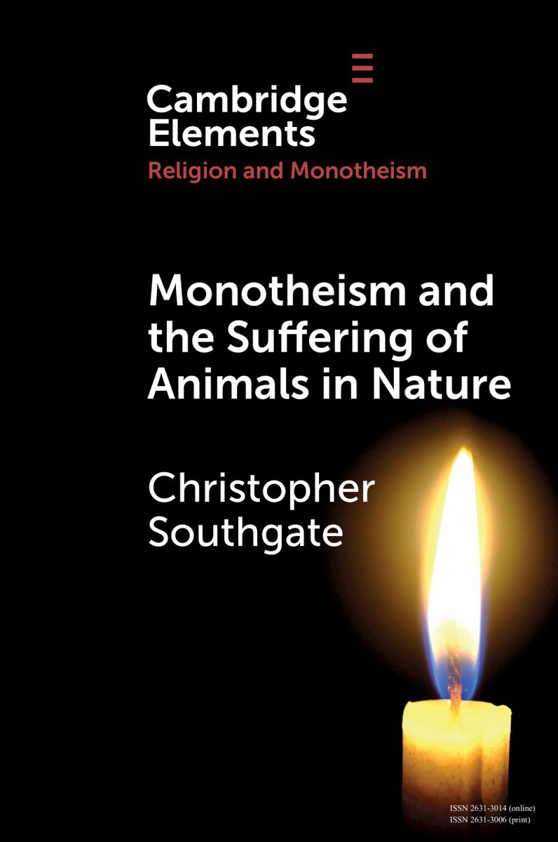 Don’t miss your chance to read new Cambridge Element Monotheism and the Suffering of Animals in Nature by Christopher Southgate Free access available until 7 July ow.ly/NEKS50OVCJ1 #cambridgeelements #religion